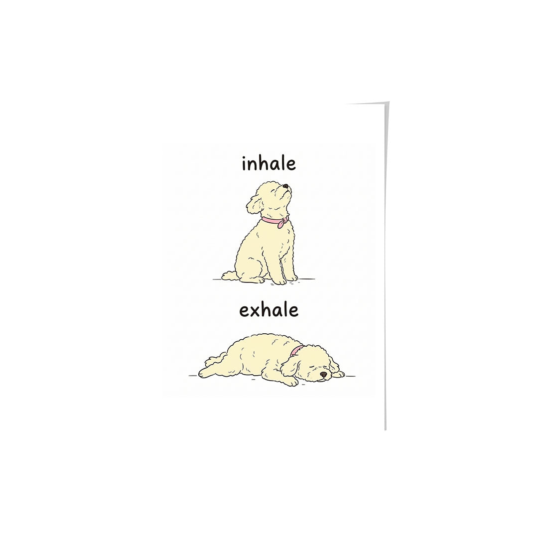 Inhale Exhale Funny Custom Pet Portrait