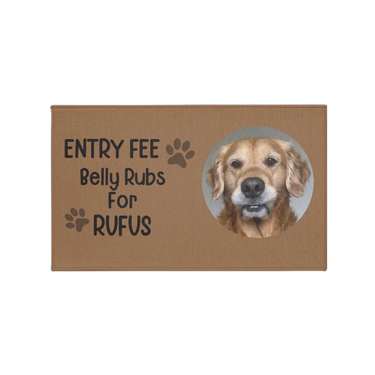 Personalized Custom Entry Fee Belly Rubs Doormat