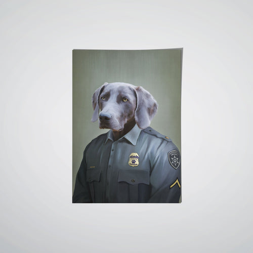 Crown and Paw - Poster The Male Police Officer - Custom Pet Poster
