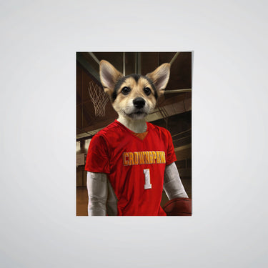 The Basketball Player - Custom Pet Poster
